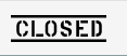 Closed
